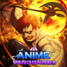 [☀️ 7.5 ☝️] Anime Vanguards